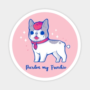 Cute Pardon my Frenchie Magnet